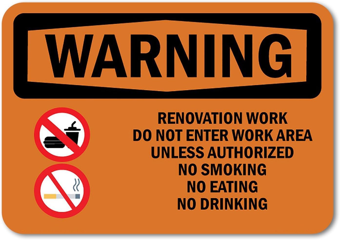 Renovation Work Do Not Enter Work Area ANSI Warning Rust Free Aluminum Sign - Durable Decor with Pre-Drilled Holes for Home Renovation Site - Humor-Style, 16x12 Inch​