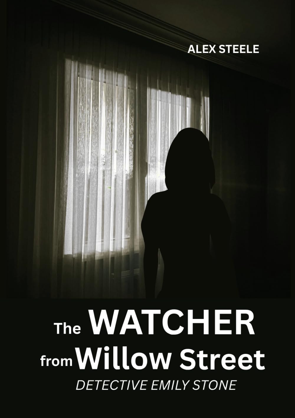 The Watcher on Willow Street