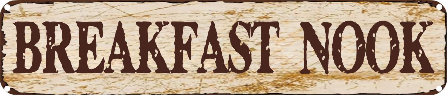 Vintage Tin Sign Retro Metal Wall Decor BREAKFAST NOOK Rustic Aluminum Plaque for Home,Bar,Kitchen,Garage,Man Cave 4x16 Inch