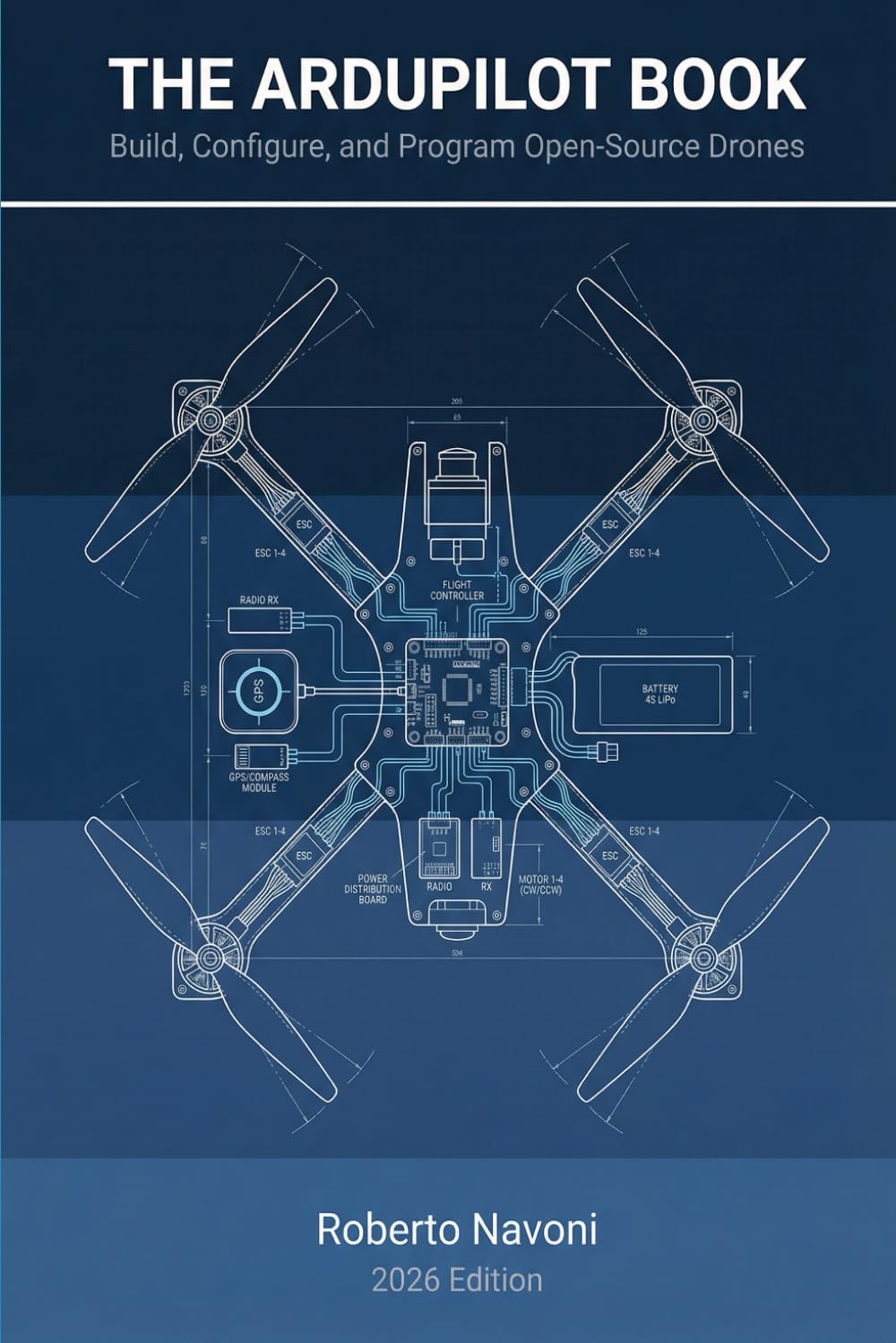 The Ardupilot Book: The final guide 2026