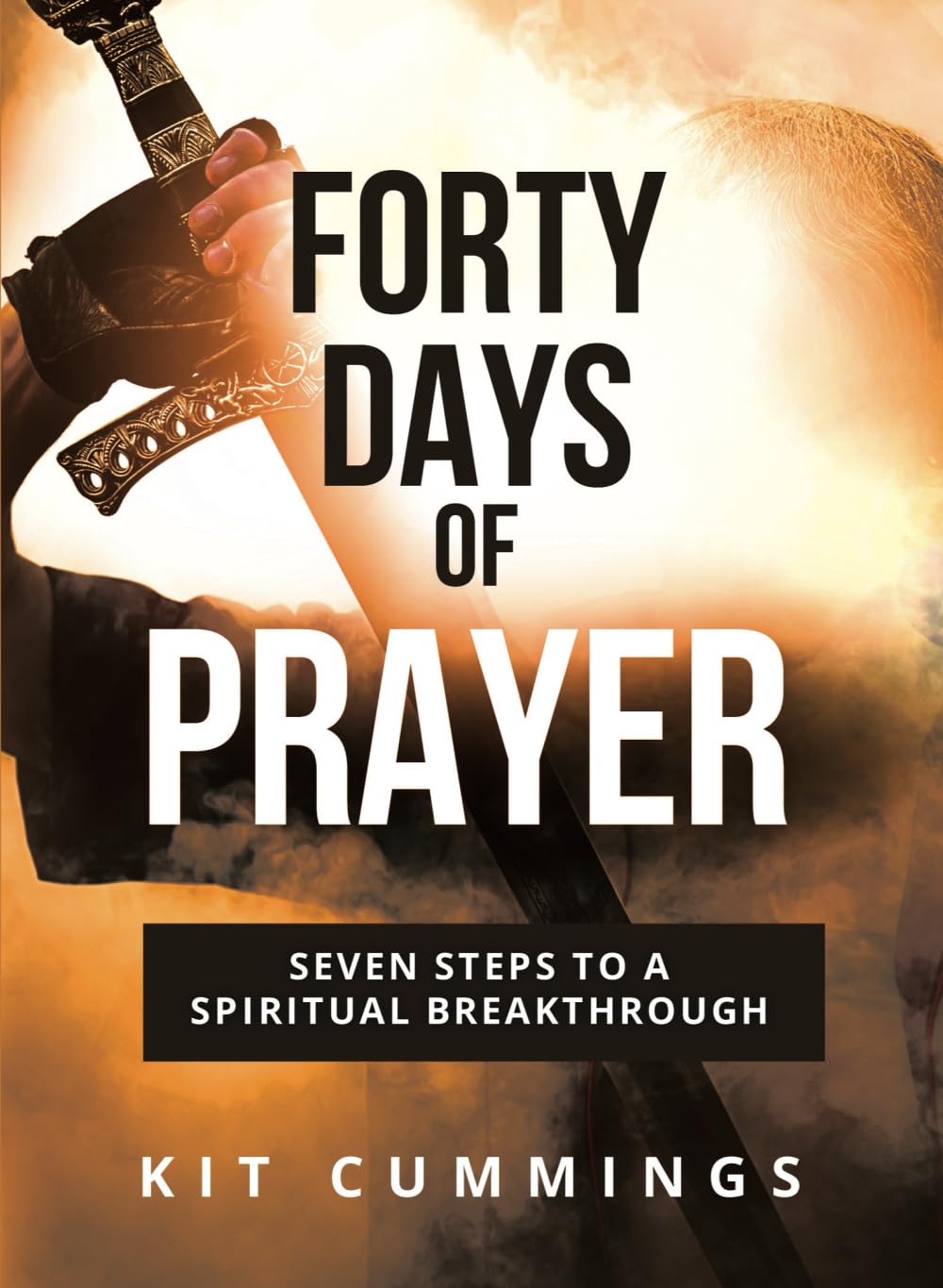 Forty Days of Prayer: Kit Cummings