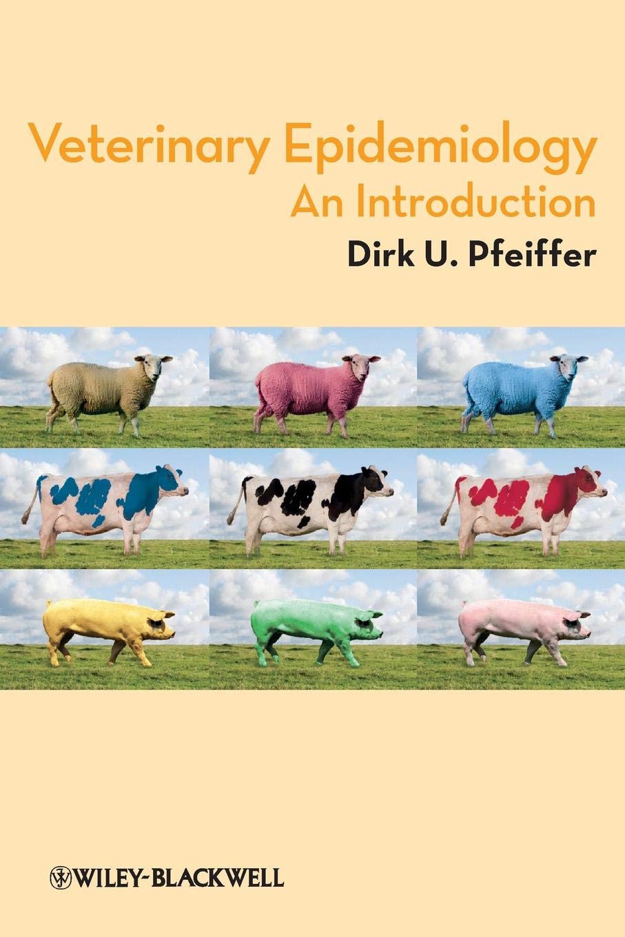 Veterinary Epidemiology: An Introduction 1st Edition