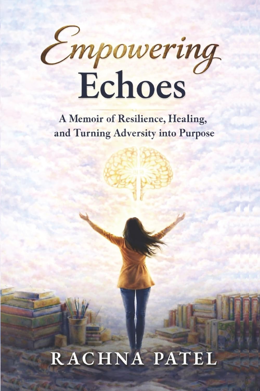 Empowering Echoes: A Memoir of Resilience, Healing, and Turning Adversity into Purpose