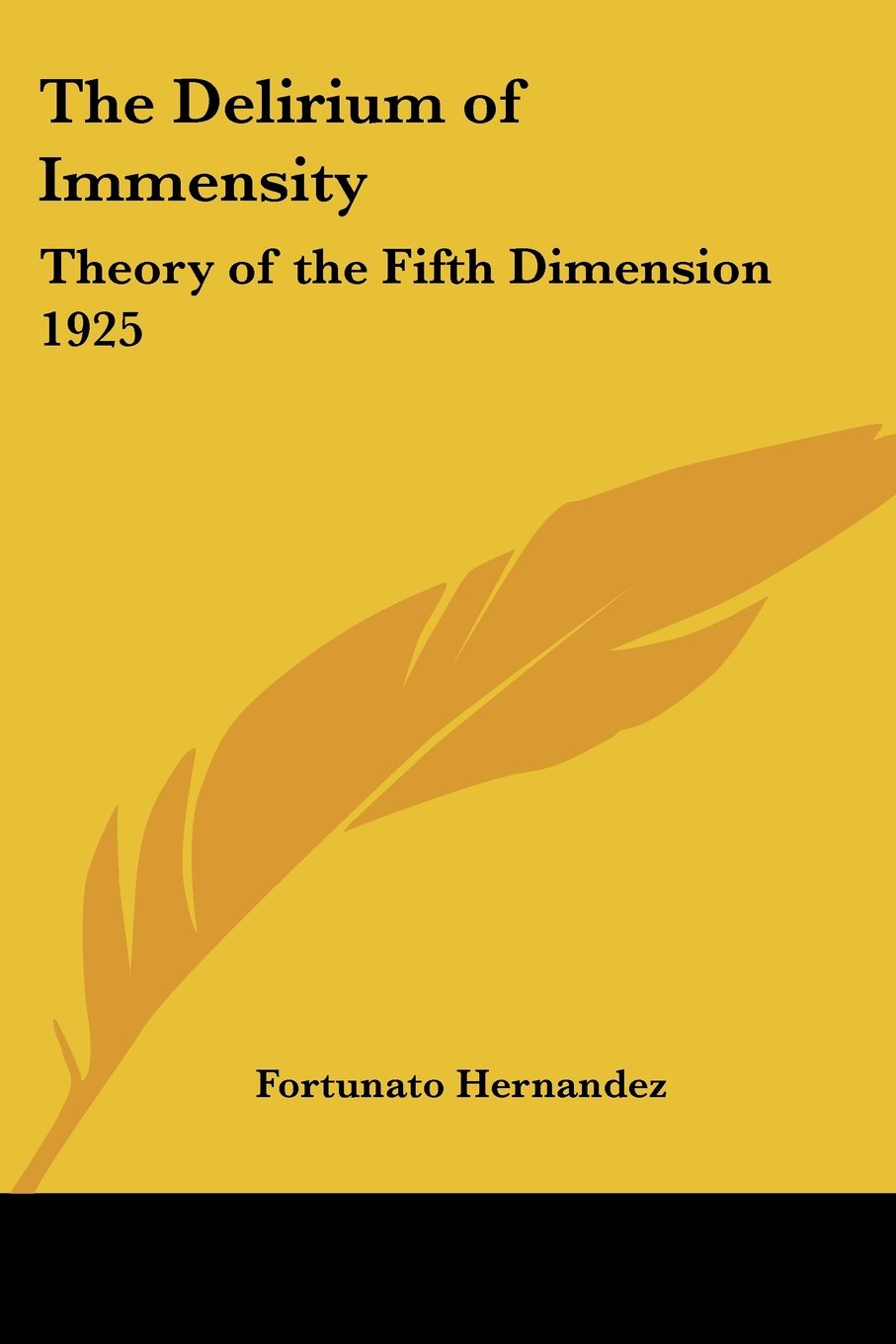 The Delirium of Immensity: Theory of the Fifth Dimension 1925