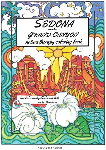 Sedona and the Grand Canyon: Nature Therapy Coloring Book: 1 (National Parks Coloring Book)
