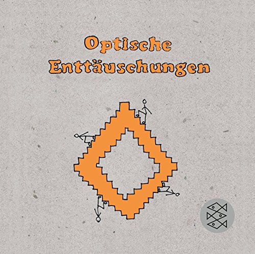 Optische Enttäuschungen Optische Enttäuschungen