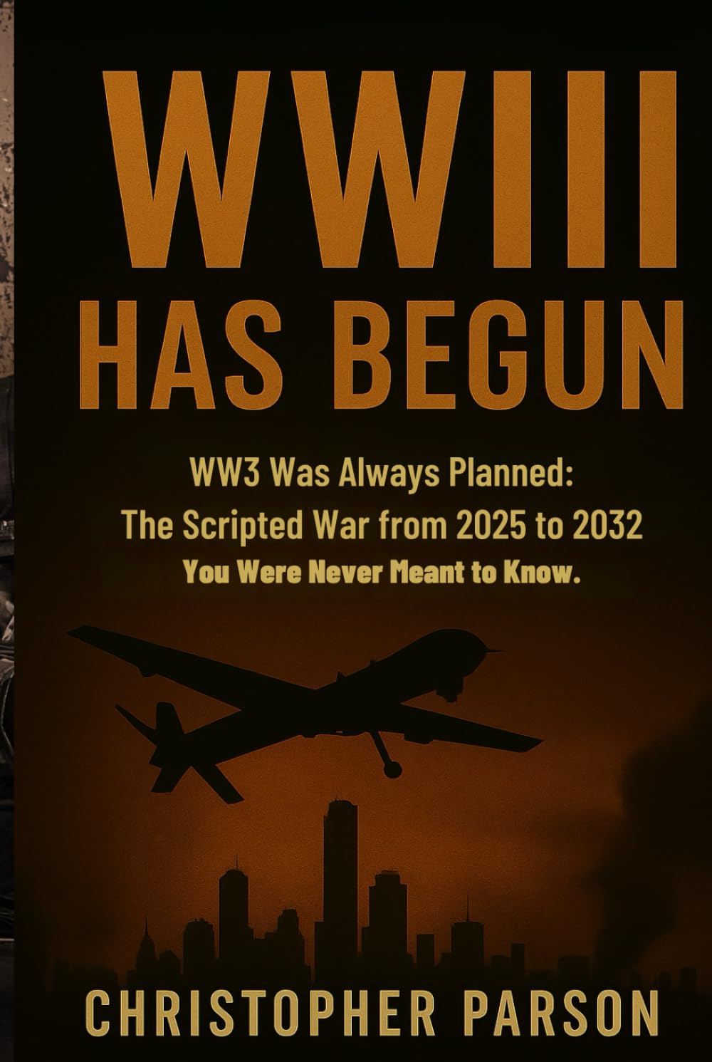 WW3 Has Begun: Nothing Is Random, Everything Was Scripted (2025–2032): Europe falls. Asia rises. You were never meant to know.
