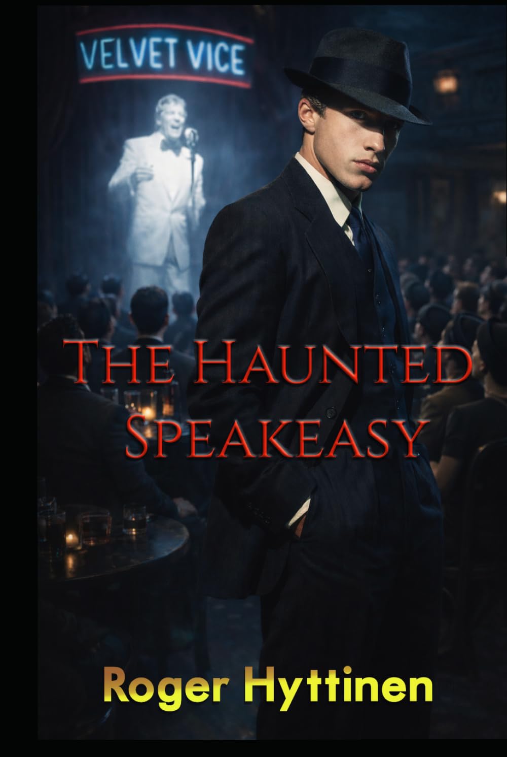 The Haunted Speakeasy (Lucien Knight Mysteries)
