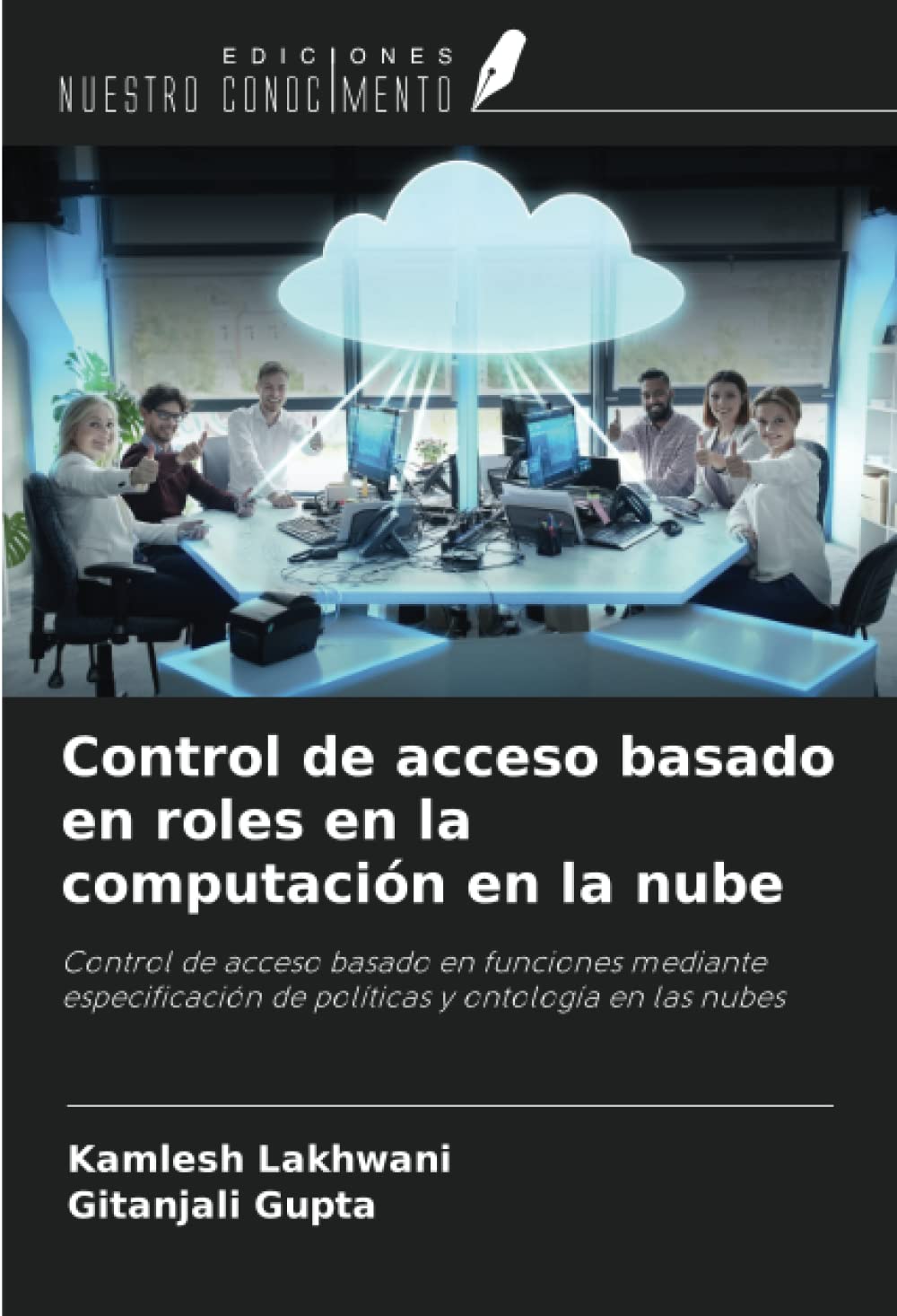 Control de acceso basado en roles en la computación en la nube: Control de acceso basado en funciones mediante especificación de políticas y ontología