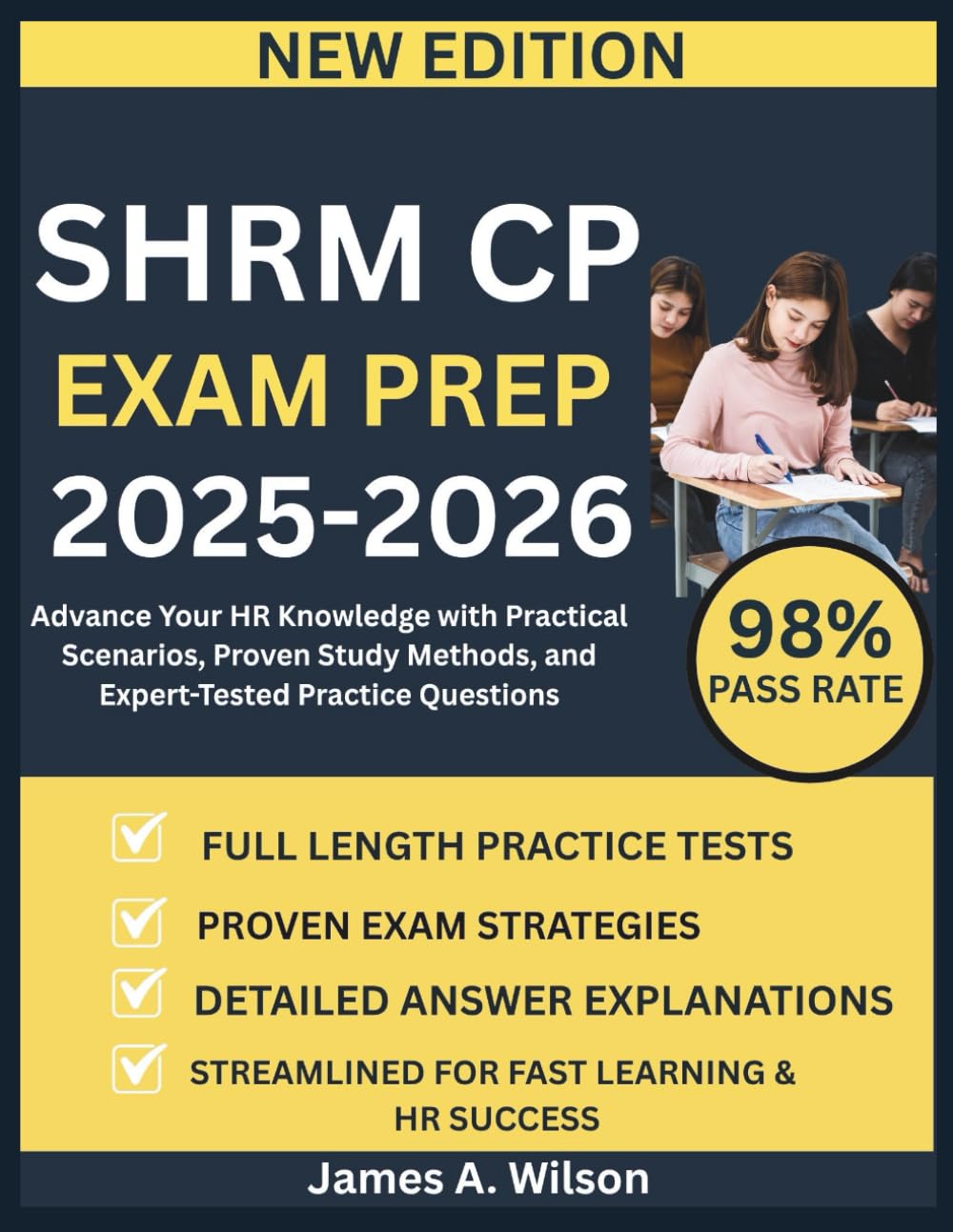 SHRM CP EXAM PREP 2025-2026: Advance Your HR Knowledge with Practical Scenarios, Proven Study Methods, and Expert-Tested Practice Questions