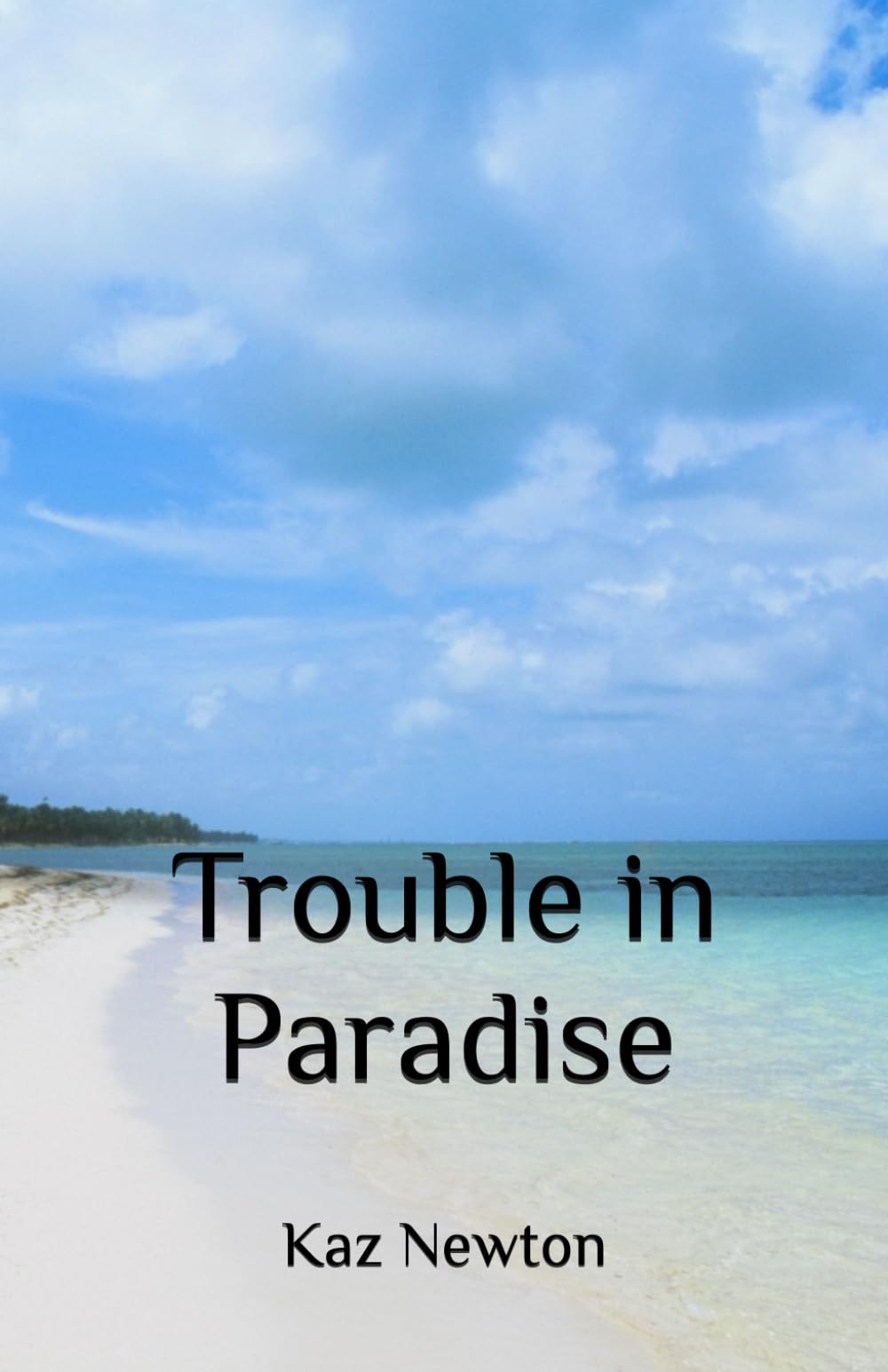 Trouble in Paradise