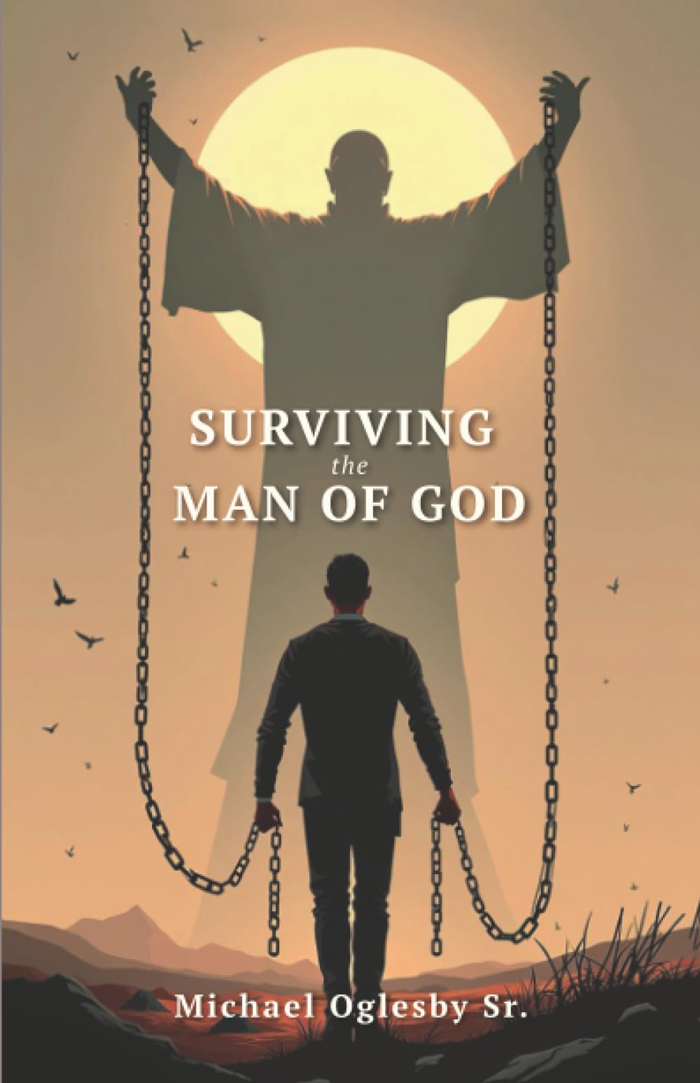 Surviving The Man of God