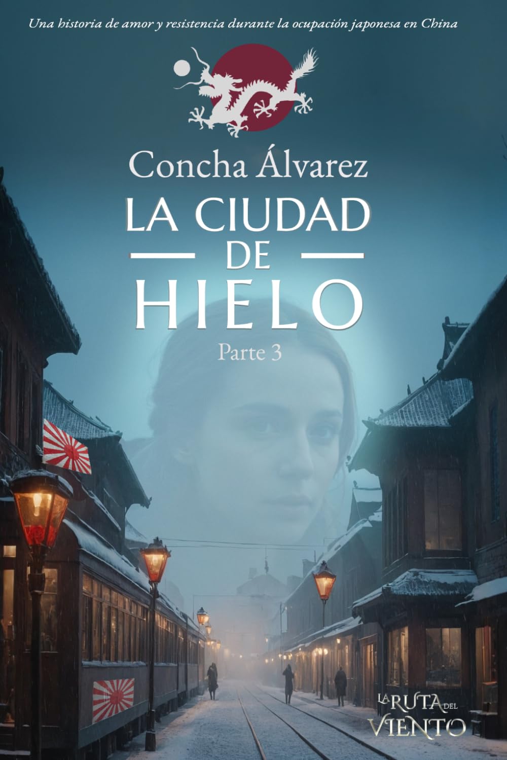 La Ciudad de Hielo 3 (El Silencio del Hielo) (LA RUTA DEL VIENTO)