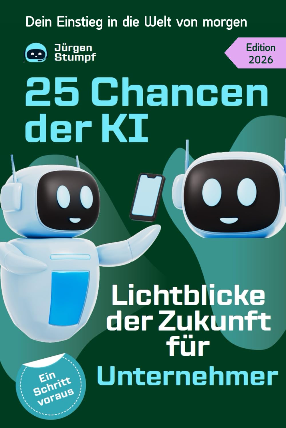 25 Chancen der KI: Lichtblicke der Zukunft für Unternehmer