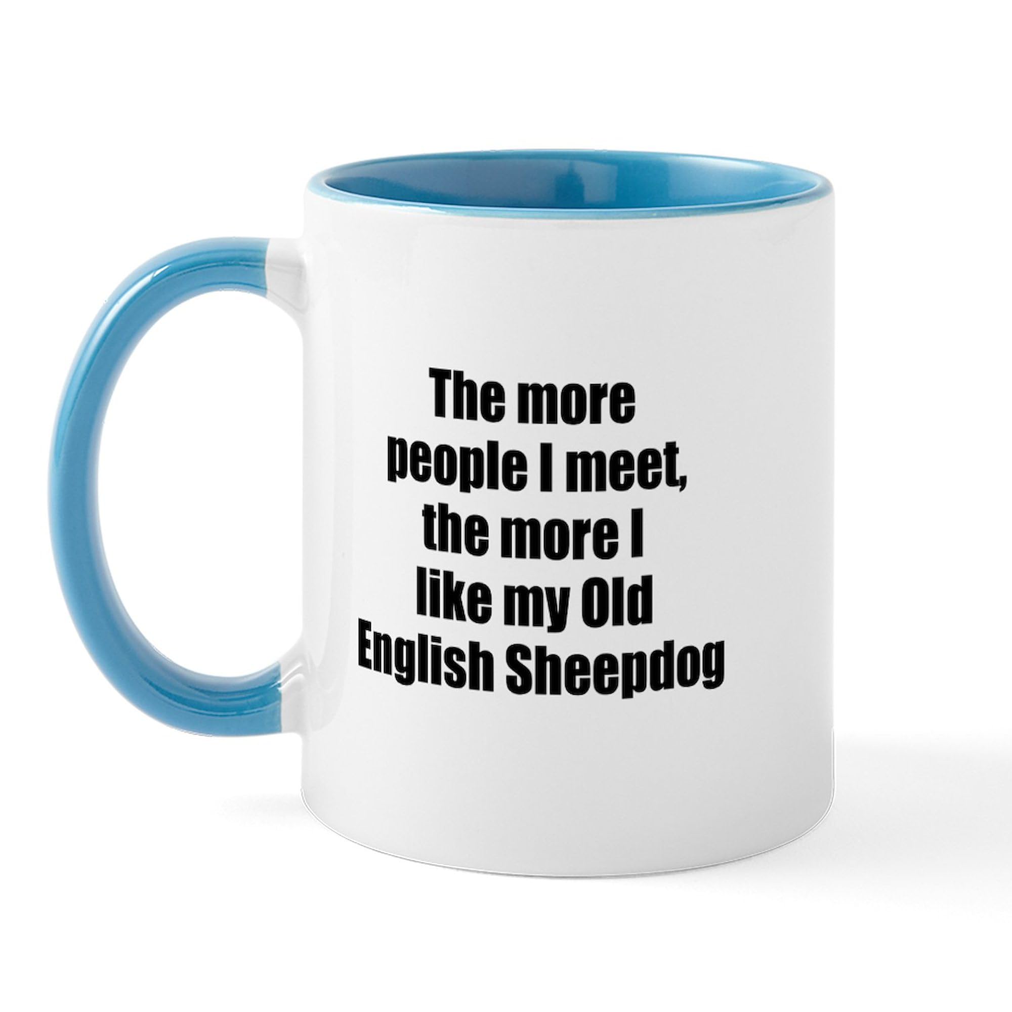 CafePress Old English Sheepdog Mug 11 oz (325 ml) Ceramic Coffee Mug