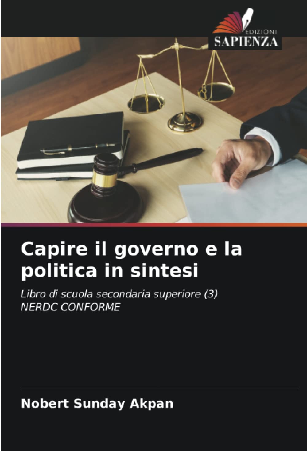 Capire il governo e la politica in sintesi: Libro di scuola secondaria superiore (3) NERDC CONFORME