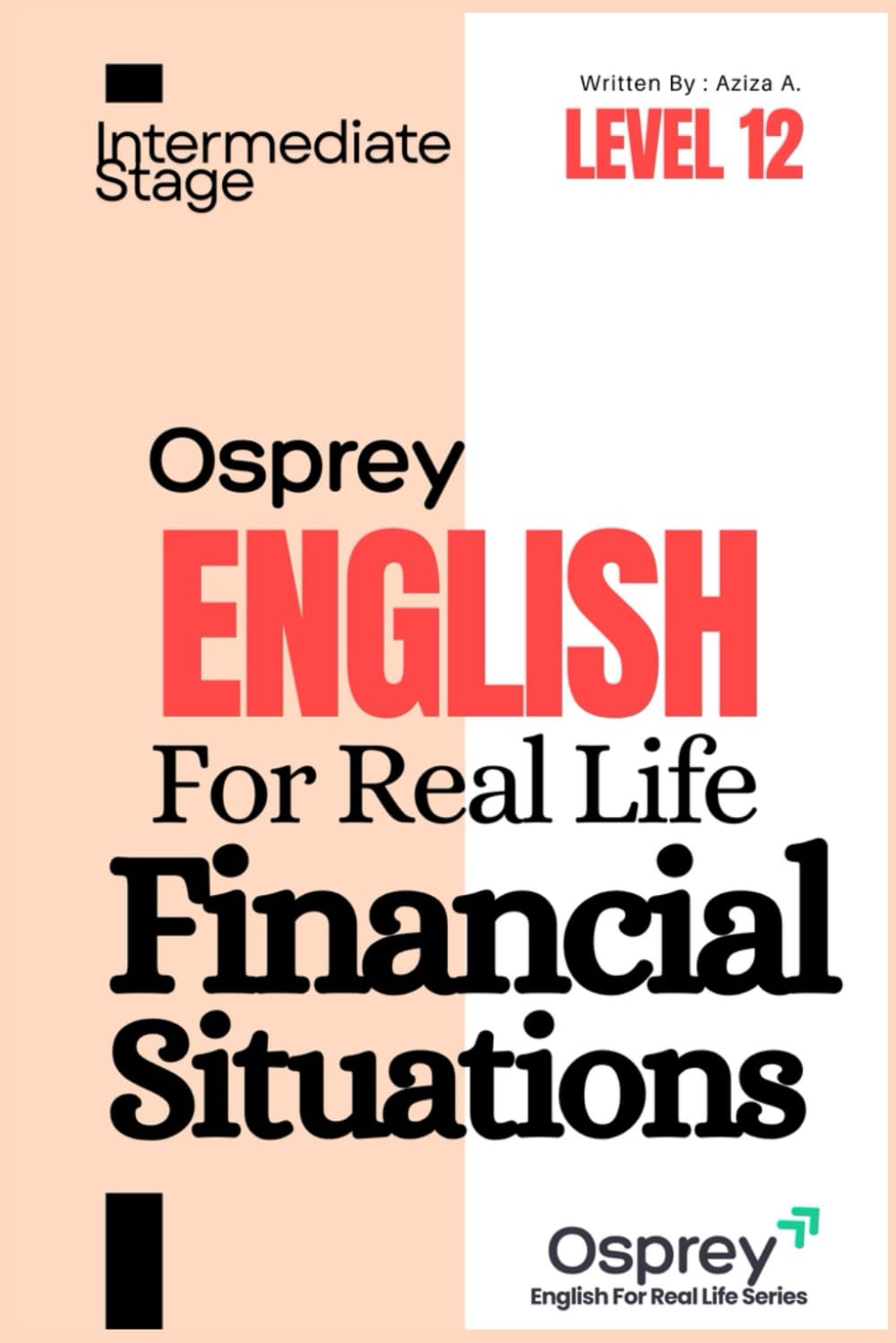 Osprey English For Real Life Financial Situations (Level 12)