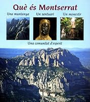 Que es Montserrat (Catalan Edition) 847826938X Book Cover