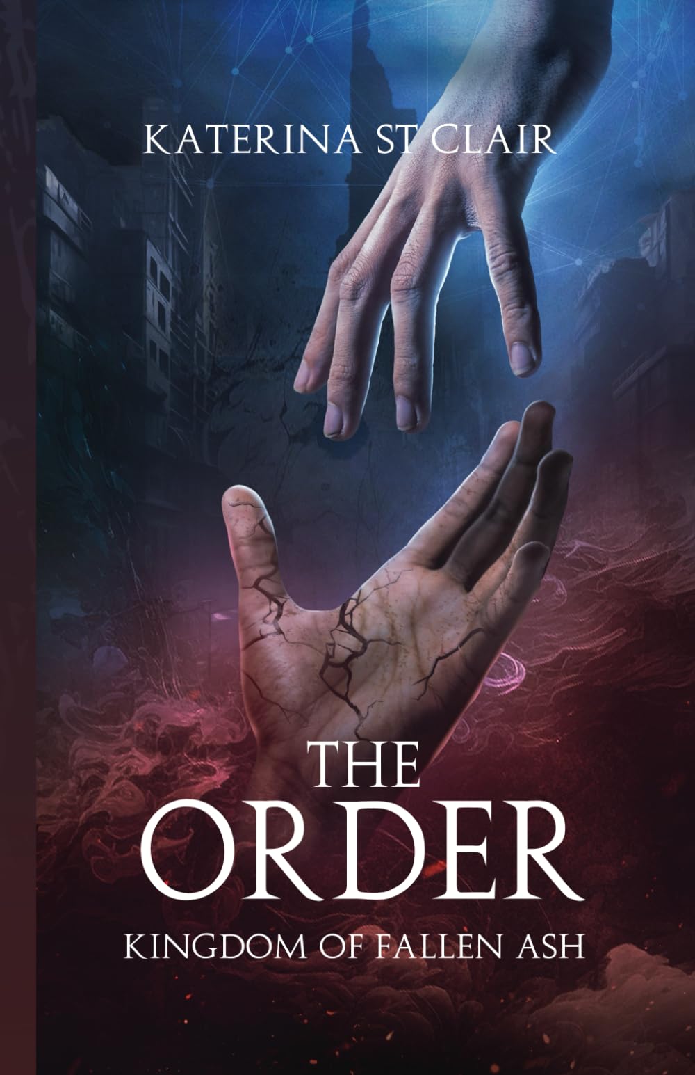 The Order: Kingdom of Fallen Ash (The Order Series)