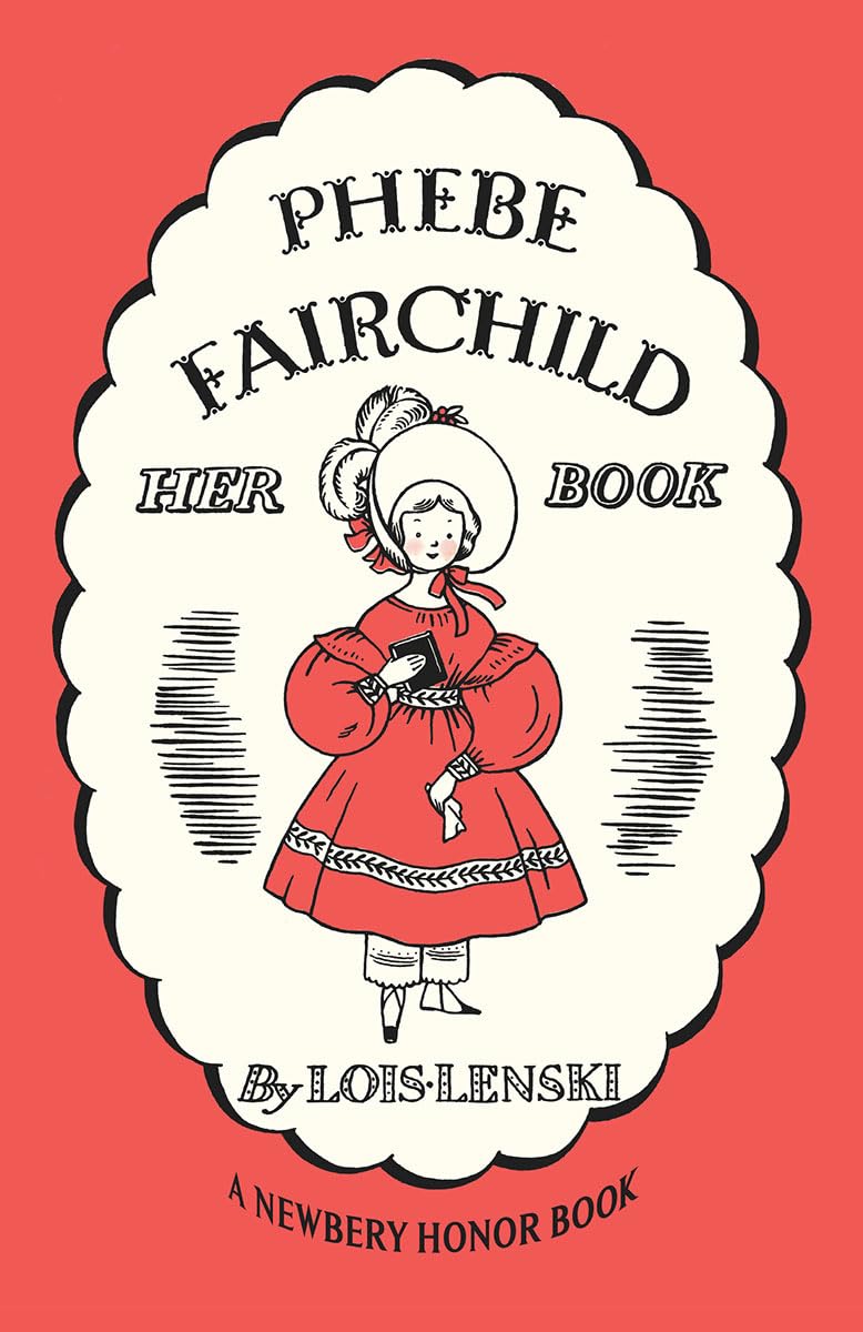 Phebe Fairchild: Her Book Story and Pictures