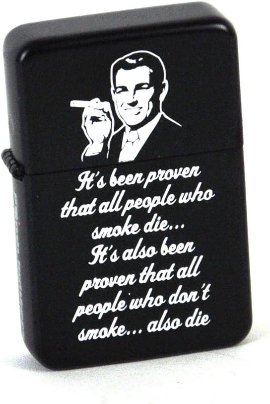It's Been Proven... WIndproof Lighter.