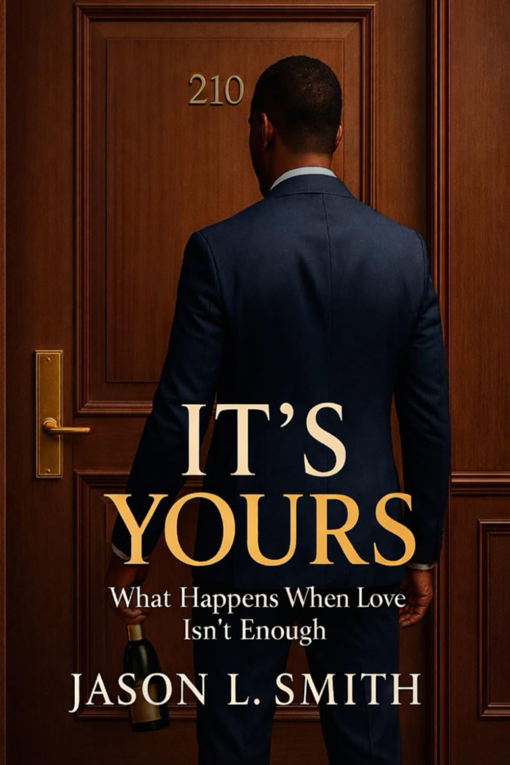 It’s Yours: What Happens When Love Isn’t Enough
