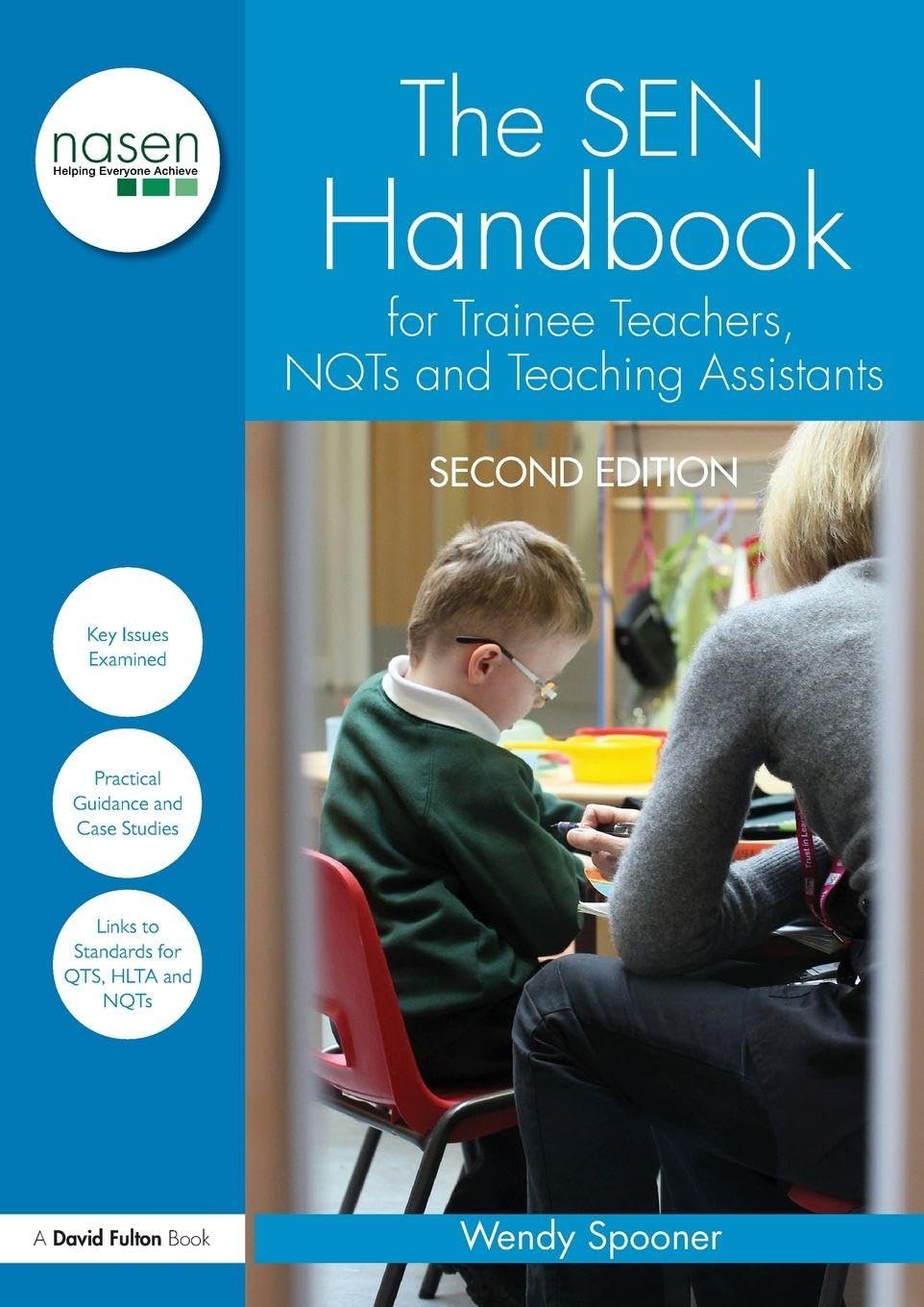 The SEN Handbook for Trainee Teachers, NQTs and Teaching Assistants (nasen spotlight)