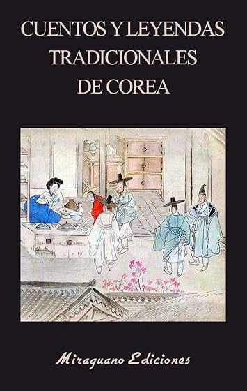 Cuentos y leyendas tradicionales de Corea