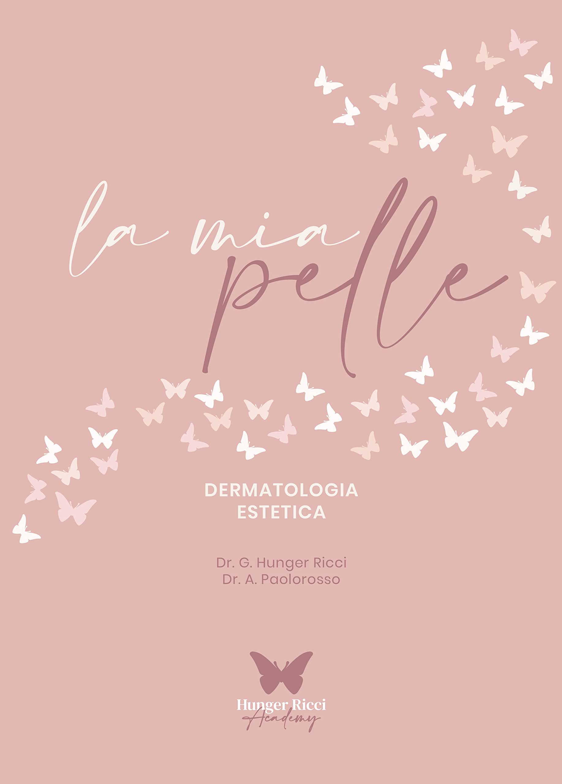 La Mia Pelle: Dermatologia Estetica