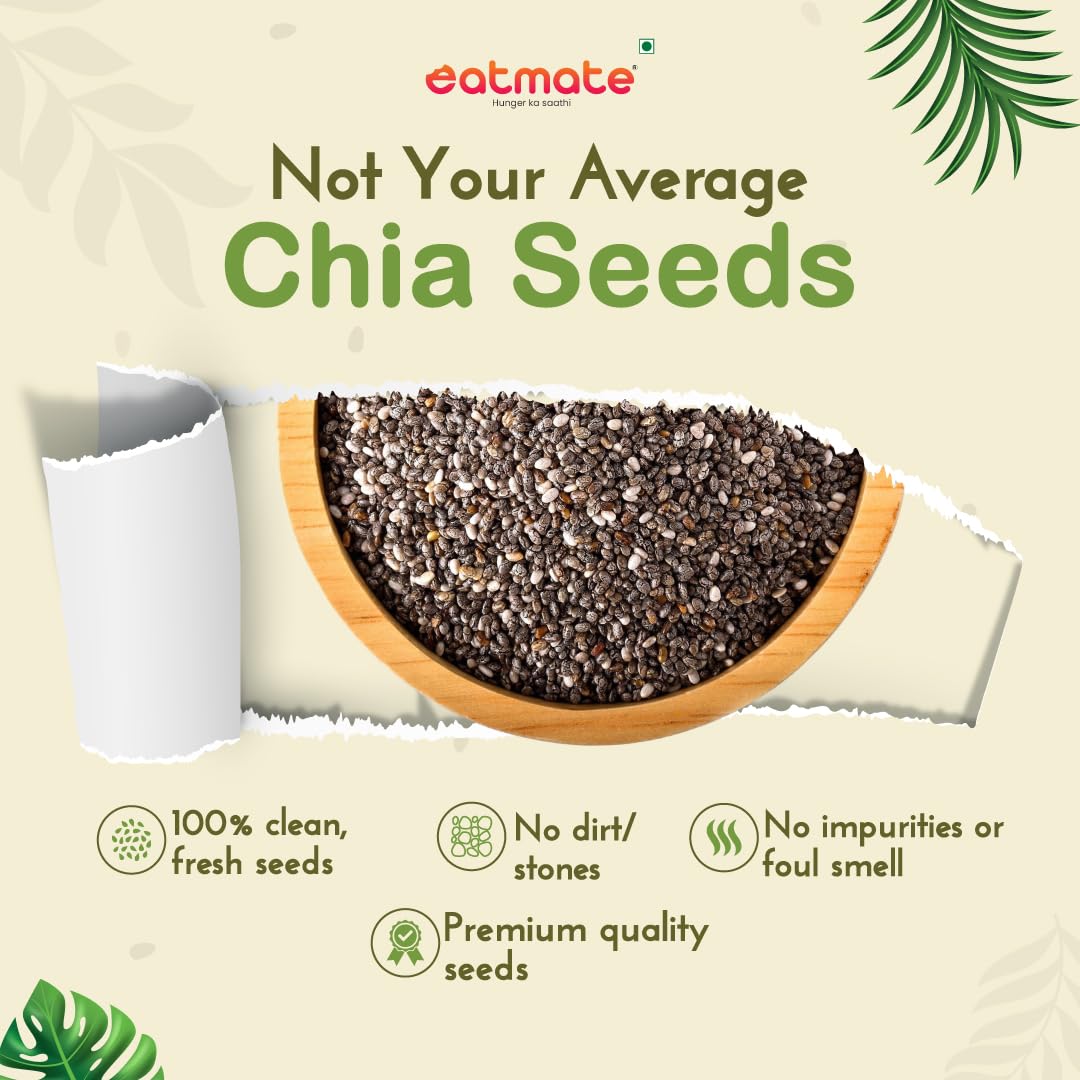 Eatmate Chia Seeds, Natural Superfood Seeds 250 Grams for Weight Management | Rich in Calcium, Protein & Fibre | Beat the Heat | 100% Clean Chia Seeds for Eating | Antioxidant Rich Seeds 3