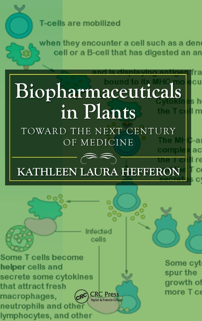 Buy BIOPHARMACEUTICALS IN PLANTS (HB 2010): Toward the Next Century of Medicine — BookShops.in