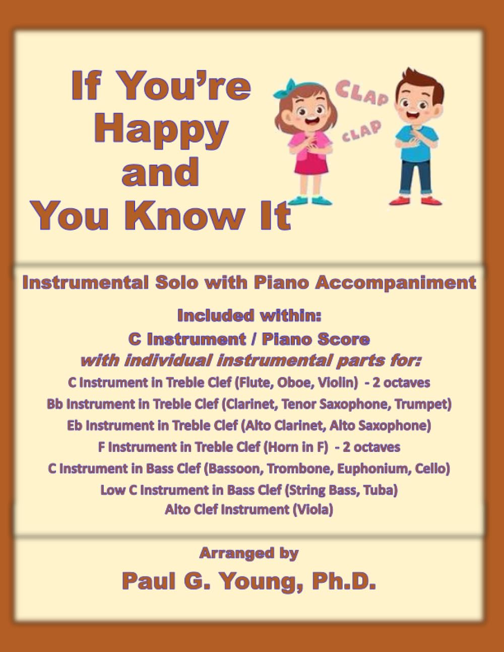 If You’re Happy and You Know It: Instrumental Solo with Piano Accompaniment (Children’s Folk Song and Nursery Rhyme Collection)