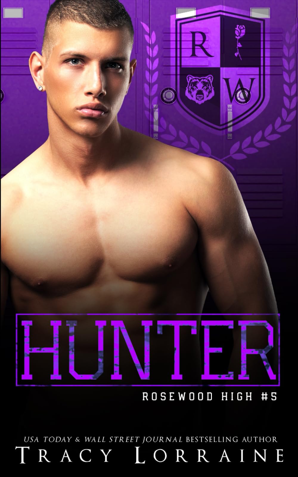 HUNTER: A Dark High School Bully Romance: 5 (Rosewood High)