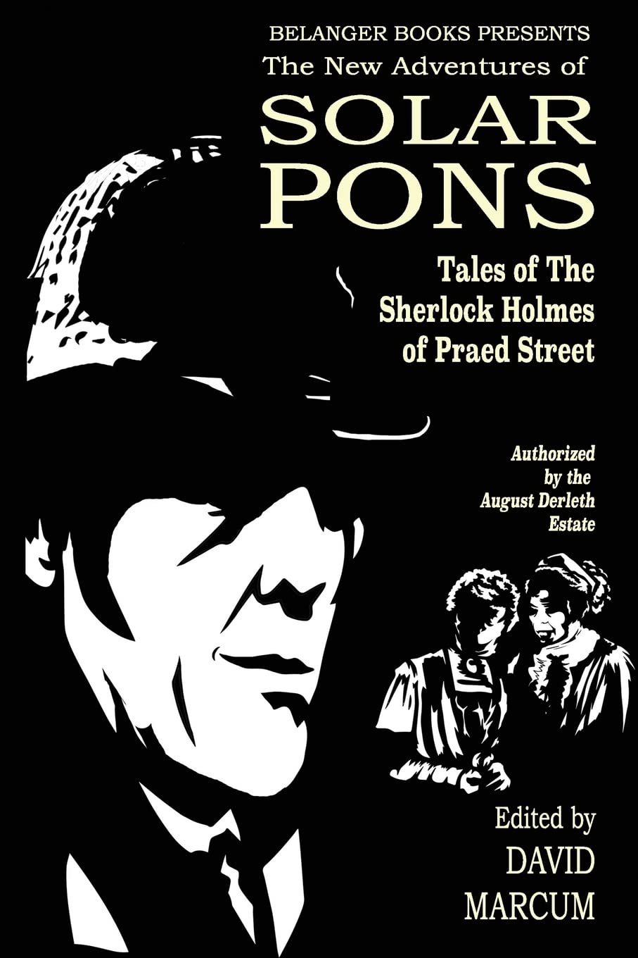 The New Adventures of Solar Pons: Tales of the Sherlock Holmes of Praed Street: 10
