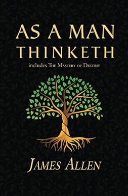 As a Man Thinketh