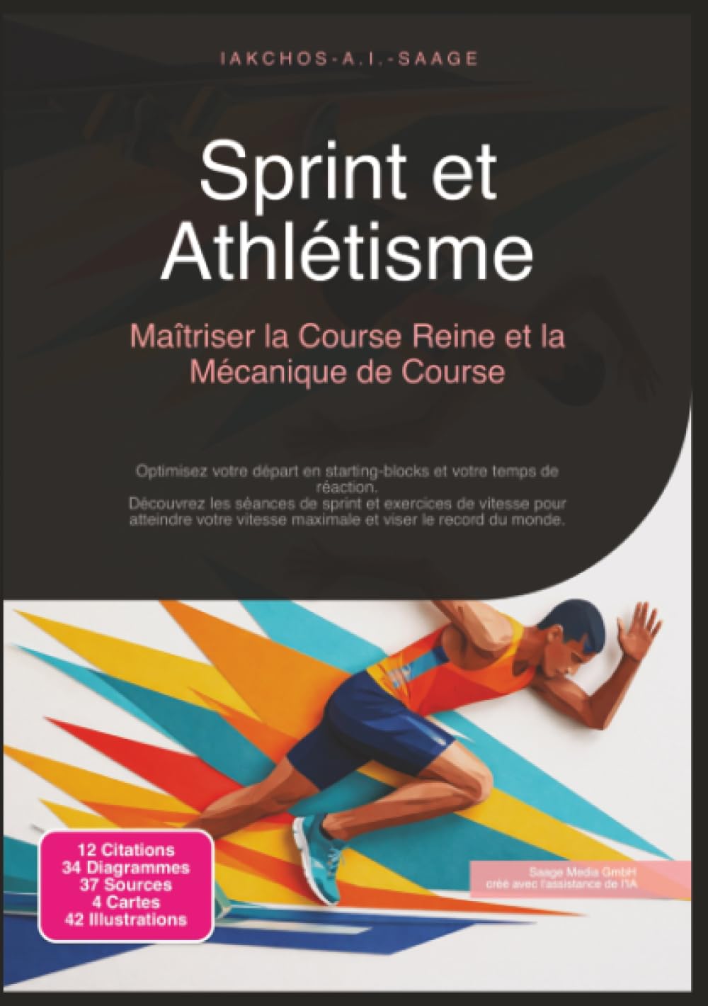 Sprint et Athlétisme: Maîtriser la Course Reine et la Mécanique de Course