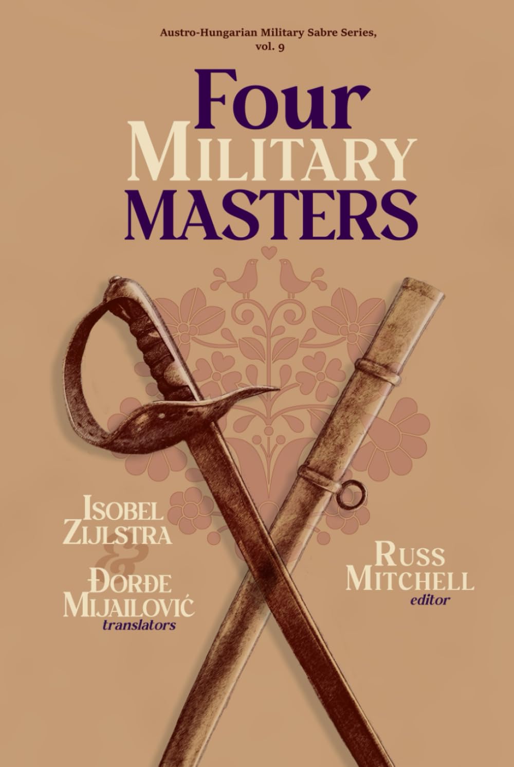 Four Military Masters (Austro-Hungarian Military Sabre Series)