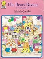 The Bears' Bazaar: A Story/Craft Book 0688419224 Book Cover