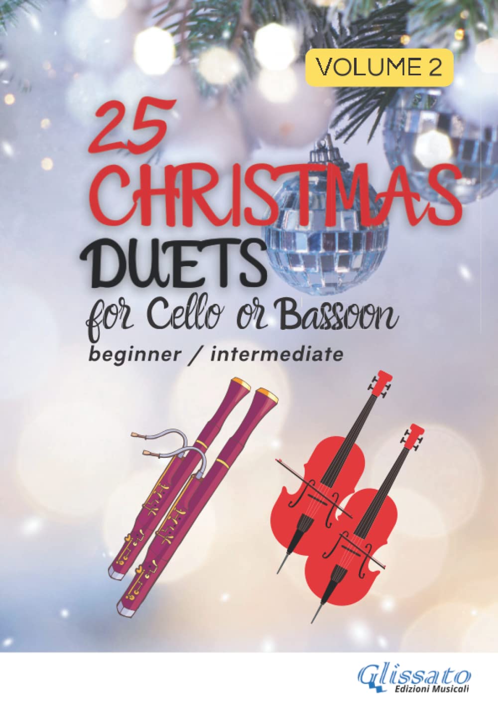 sheet music for cello or bassoon - 25 christmas duets - volume 2: beginner / intermediate (50 Christmas Duets for Cello or Bassoon)
