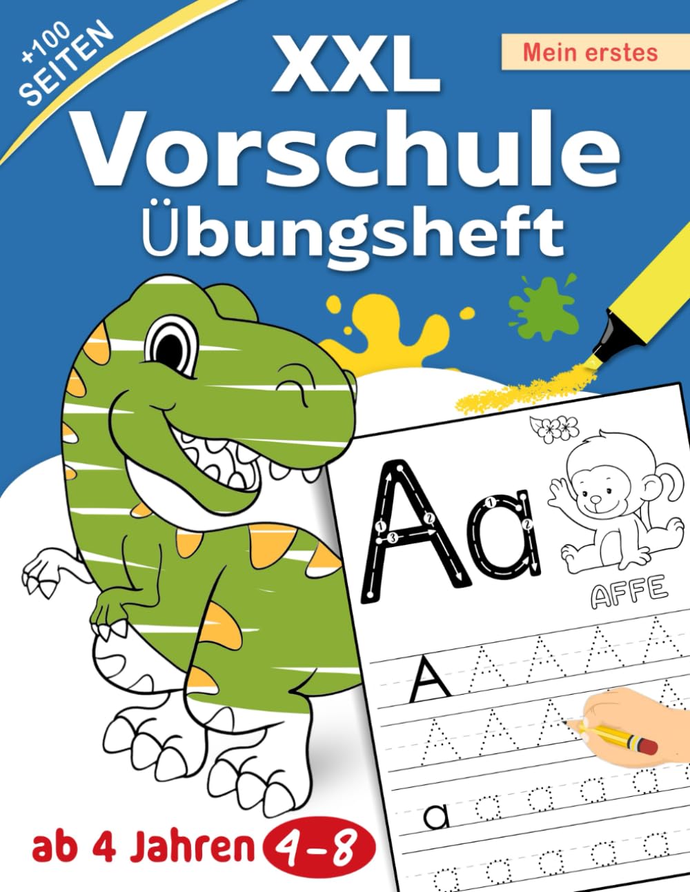 XXL Vorschule Übungsheft ab 4 Jahren: Buchstaben und Zahlen Schreiben Lernen für Kinder | Schwungübungen, Nachspuren und Schreibübungen für Kindergarten und Vorschule | Perfekt für Schulanfänger