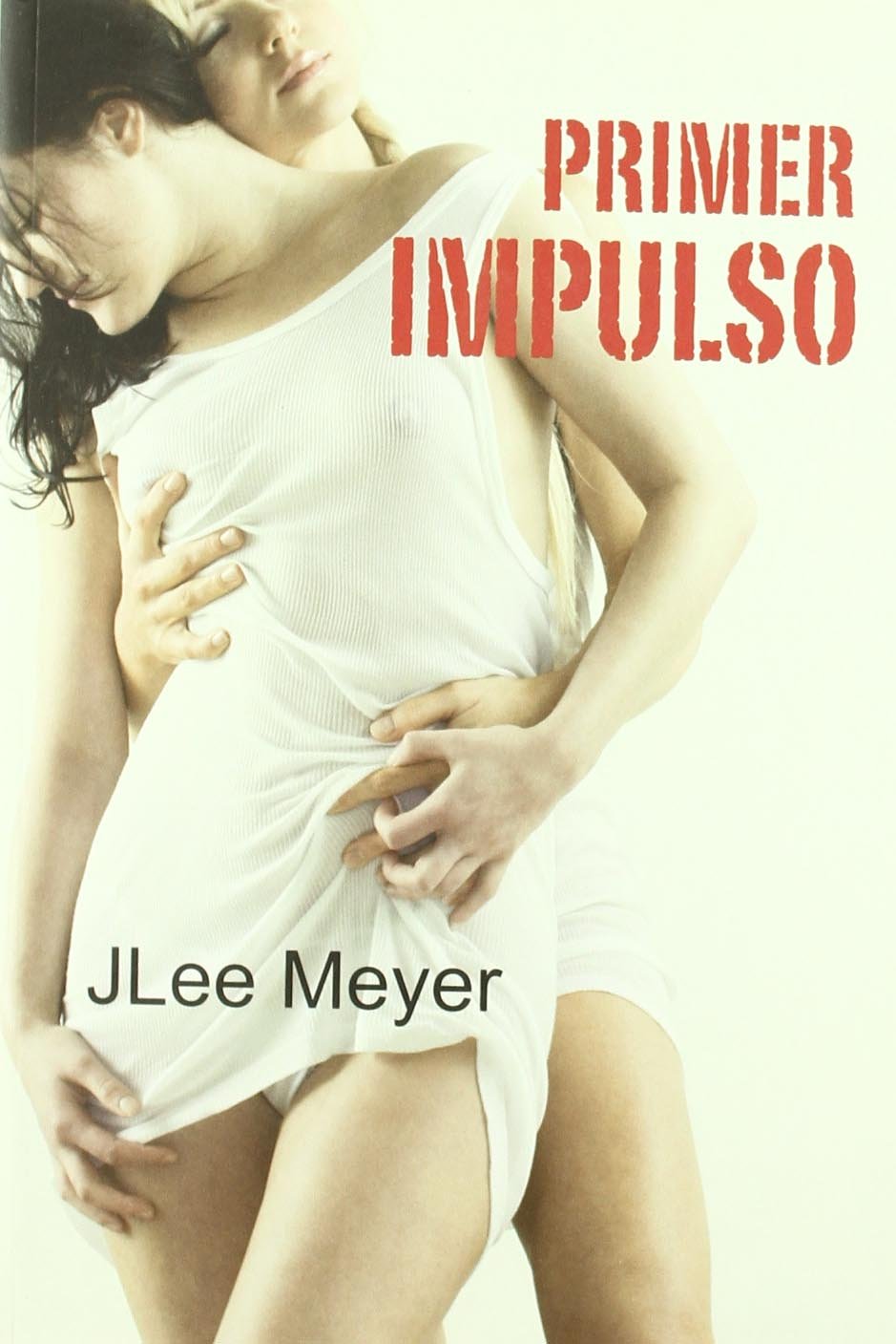 Primer impulso (Salir del armario, Band 146)
