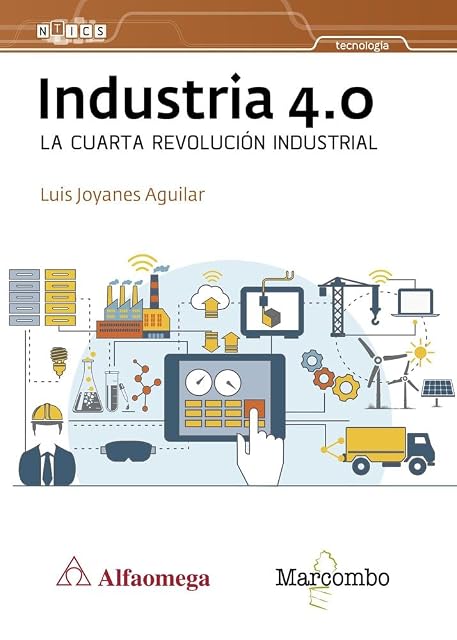 Portada de Industria 4.0 La cuarta revolución industrial