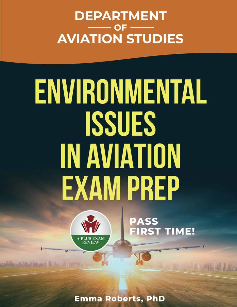 ENVIRONMENTAL ISSUES IN AVIATION EXAM PREP
