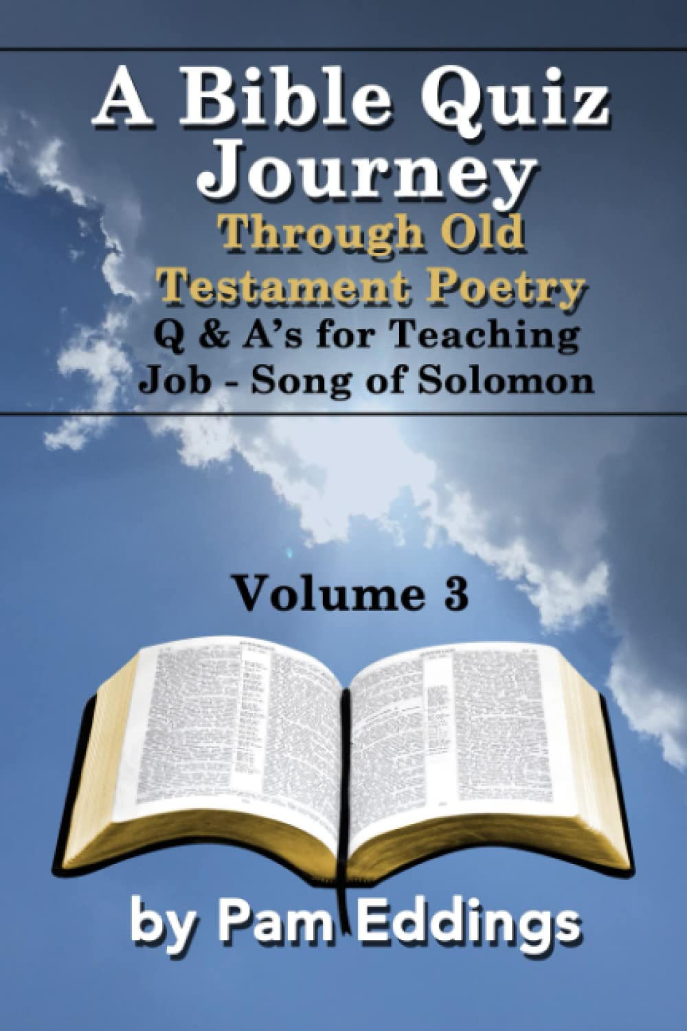 A Bible Quiz Journey: Through Old Testament Poetry