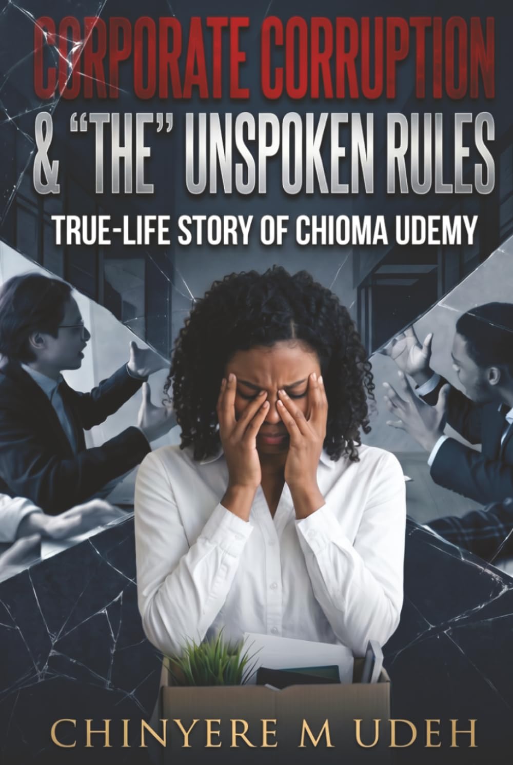 Corporate Corruption & "The" Unspoken Rules