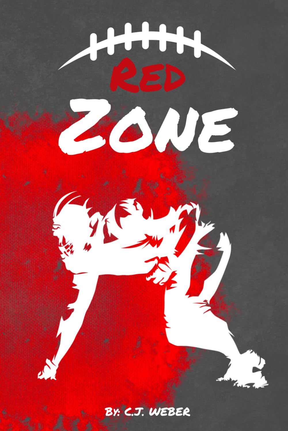 Red Zone (The Fourth Down Series)