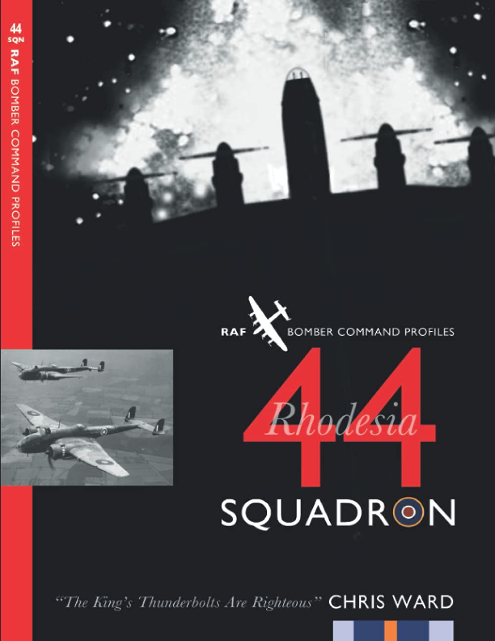 44 (Rhodesia) Squadron: 11 (Bomber Command Squadron Profiles)