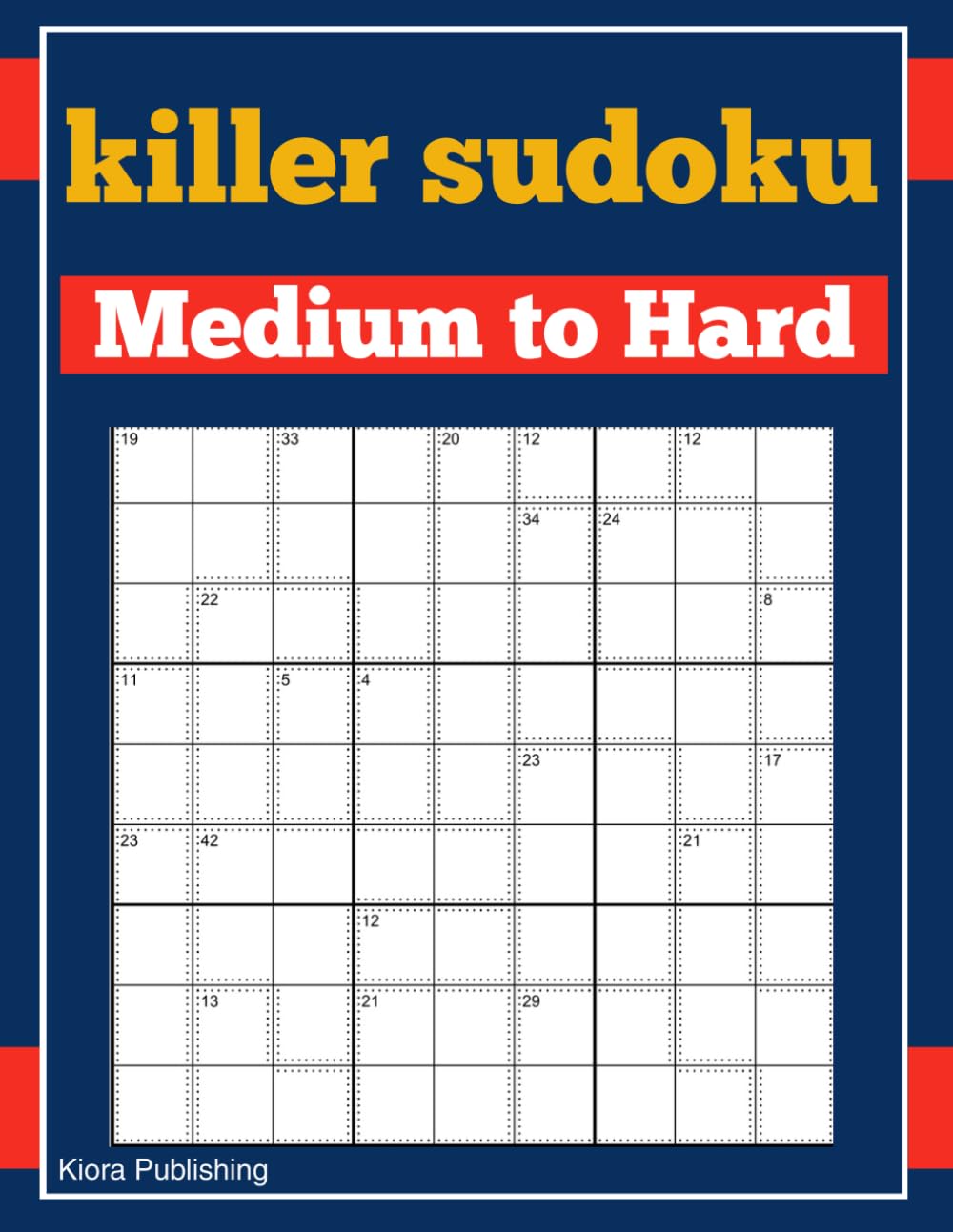 killer sudoku medium to hard: Killer Sudoku Puzzles for Adults (killer sudoku series)