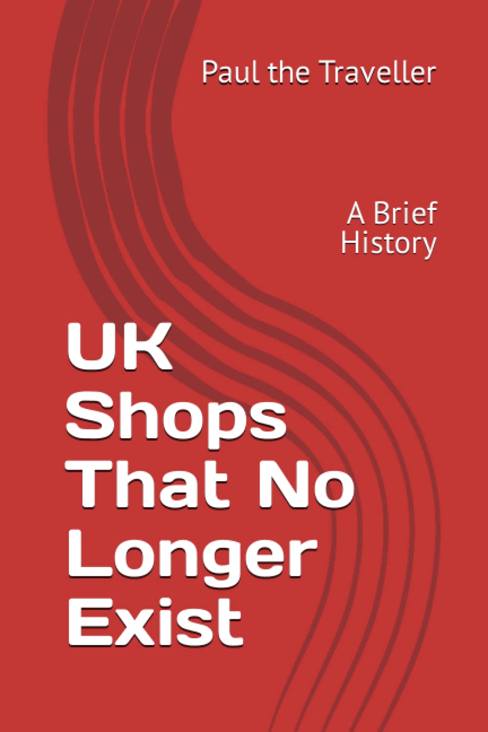 UK Shops That No Longer Exist: A Brief History