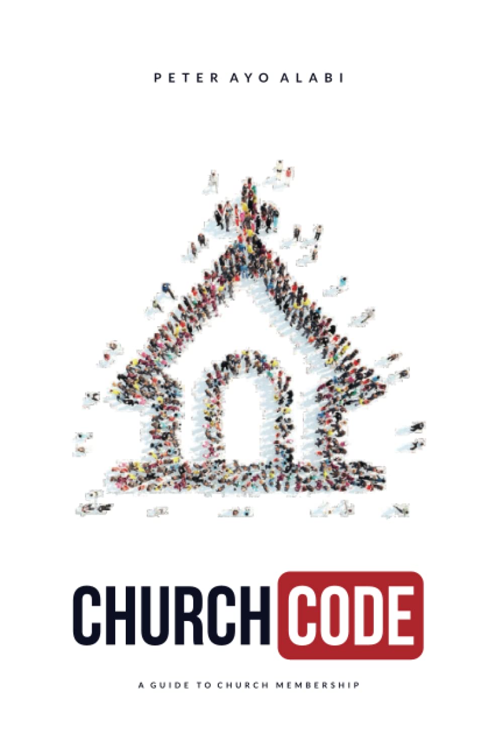 Church Code: A guide To Church Membership